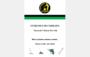Entretien des terrains mercredi 7 mai de 9h à 12h