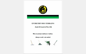Entretien des terrains jeudi 28 août de 9h à 12h