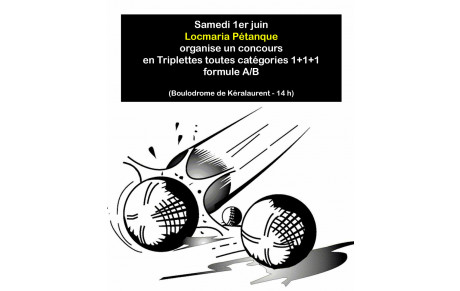 Concours Triplette toutes catégories 01/06/2024